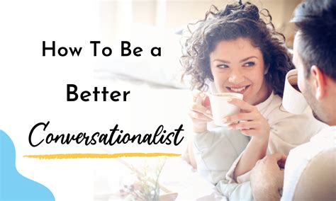 How to be a better conversationalist. Nov 26, 2018 · Be funny (when you can). And if you can’t be funny, at least be high energy. People open up to those who are fun to talk to. Pivot to what you want to discuss. If you’re in a job interview ... 