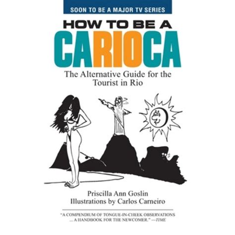 How to be a carioca the alternative guide for the tourist in rio. - Honda foresight 250 fes250 repair manual.