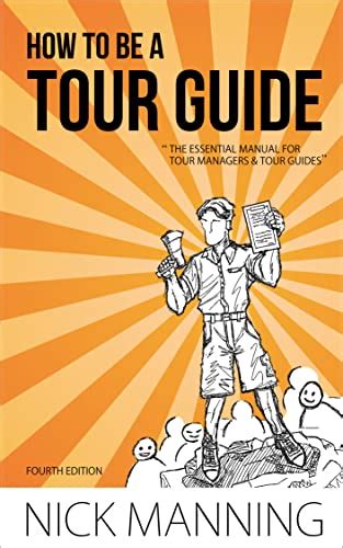 How to be a tour guide the essential training manual for tour managers and tour guides. - 2005 acura tsx seat belt manual.