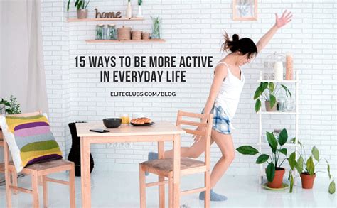 How to be active in daily life
