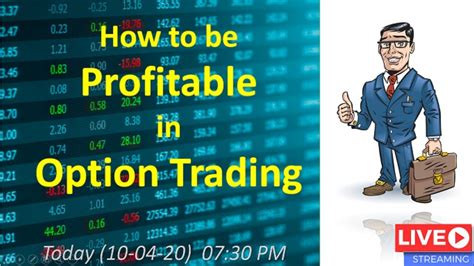 How to be profitable trading options. Time Frames. I choose 3 time-frames (Long term, medium-term and short-term) - I like 4 multiples here. For Day Trades - 15 minutes (entry time), 1 hour (60 minutes, 15 x 4 = 60 minutes) and 4 hours. For Swing Trades - 1 hour (entry time), 4 hours (for high volatile stocks) or 1 day, 1 week. 