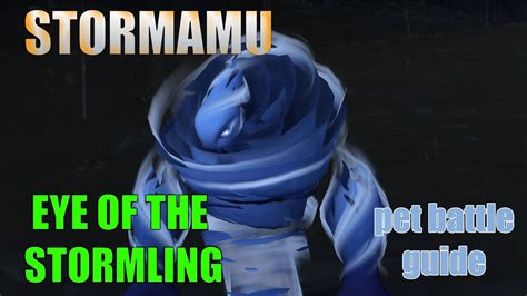 How to beat Stormamu - Eye of the Stormling WQ - World …