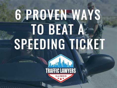 How to beat a speeding ticket. 