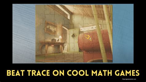 How To Beat Trace On Cool Math Games will be demonstrated in this 