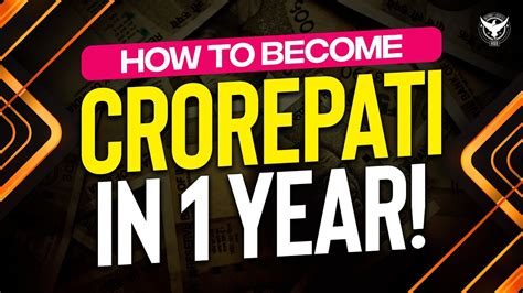 How to become crorepati in one year