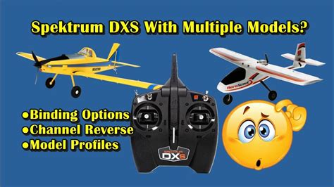 How to bind spektrum dxs.  To use the DX3’s CH3 functions with AVC act...