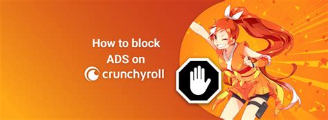 How to block ads on crunchyroll app.  Small changes here can fix autoplay issues fast.  We ...