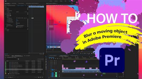 How to blur something in premiere pro