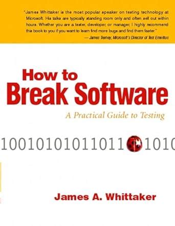 How to break software a practical guide to testing w. - Manual de servicio del motor shibaura n844lt.