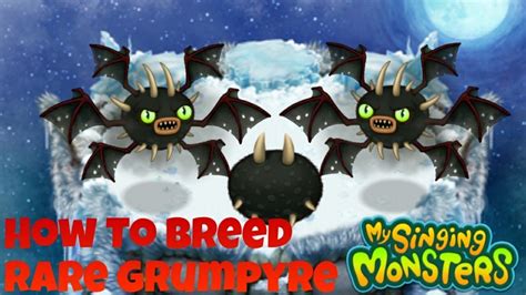 How to breed a rare grumpyre. Getting Grumpyre on the first try is rare, so don't give up quite yet. The more breeding is done for Grumpyre, the higher chance of obtaining it becomes. Once you've completed 70 attempts, your ... 