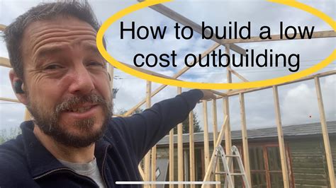 How to build a low cost permanent outbuilding or garden …