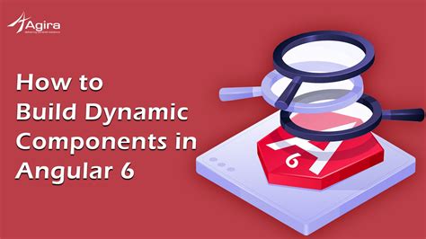 How to build dynamic components in angular 6 Artofit