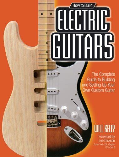 How to build electric guitars the complete guide to building. - De inschrijvingsregisters van de bisschoppelijke normaalschool te rolduc/sint-truiden.