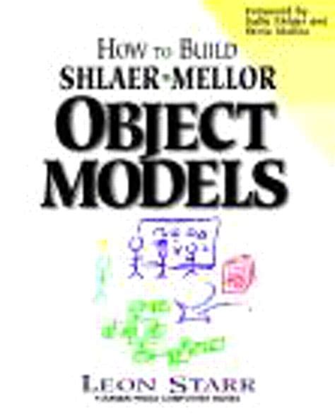 How to build shlaer mellor object models. - Use and care guide kenmore elite dishwasher.