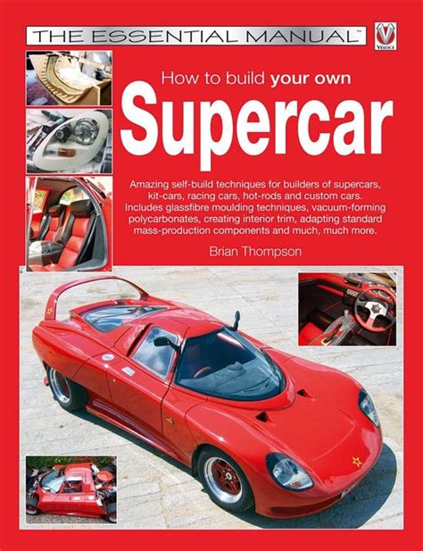 How to build your own supercar the essential manual essential manual series book 1. - Mazda cx 9 service repair manual torrent.
