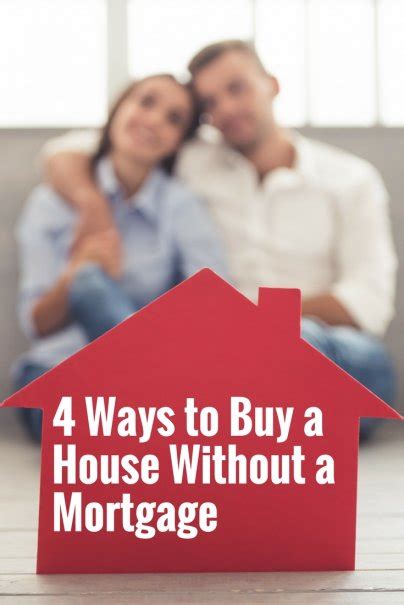 How to buy a house without a mortgage Age Co