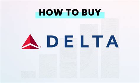 How to buy delta stock. Things To Know About How to buy delta stock. 