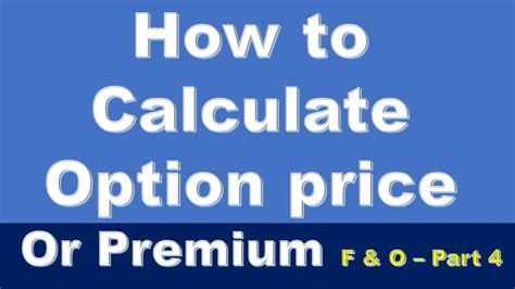 How to calculate option premium. ... calculate premiums and market data for Standard Options and Exotic Options. ... To find out the volatility upon which the calculation of a known option premium is ... 