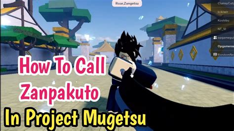How To Call Zanpakuto (Shikai) In Project Mugetsu (2023) l How To Activate Your Shikai.