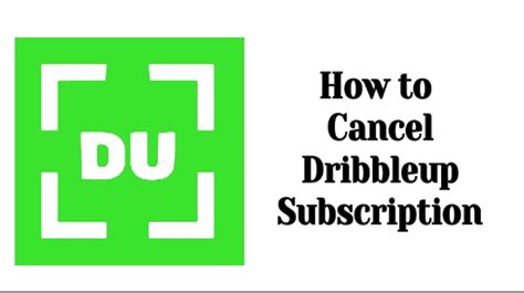 How to cancel dribbleup. Things To Know About How to cancel dribbleup. 