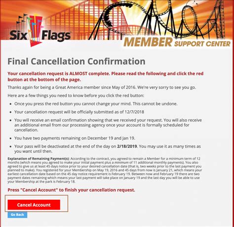 How to cancel six flags membership. If you’re having trouble canceling your membership online or prefer to cancel through customer service, follow these simple steps: Call the Six Flags customer service number at 1-215-741-1500. Select “Membership” on the automated menu. When prompted, say “Cancel Membership” or “Membership Cancellation.”. 