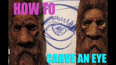 How to carve eyes in wood