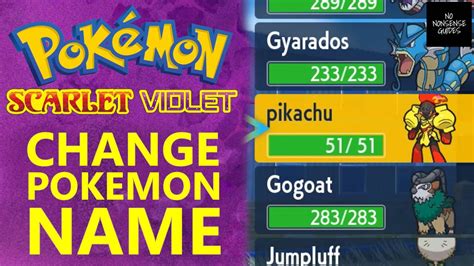How to change Pokemon Name in Pokemon Scarlet Violet