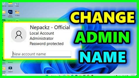 How to change administrator name on windows 11 YouTube