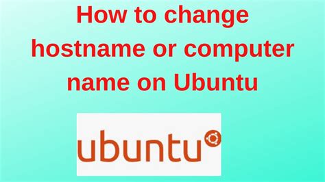 How to change hostname or computer name on Ubuntu YouTube