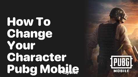 How to change my character in pubg