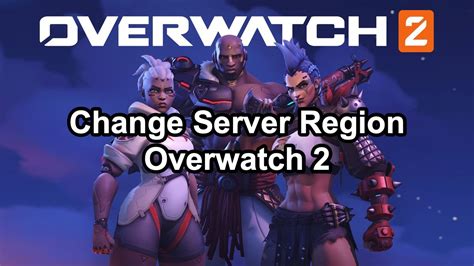 How to change server region in Overwatch 2 easily