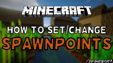 How to change spawn point in minecraft
