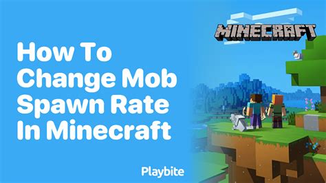 How to change spawn rates in minecraft