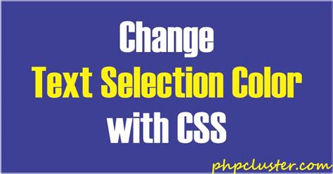 How to change text selection highlight color using CSS