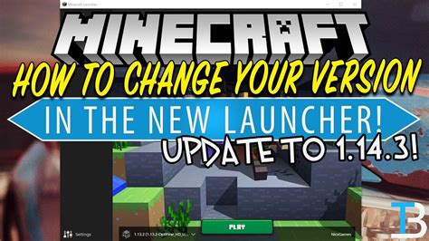 How to change versions on the Minecraft Launcher YouTube