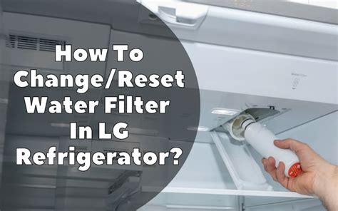 How to change water filter in lg refrigerator lrfxc2606s. .  <a href=https://re...