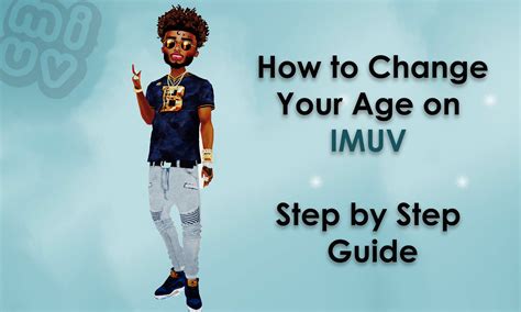 How to change your age in imvu. Learn how to keep your age private on IMVU. It is easy! http://im.vu/help322Keep in mind that if you are a minor (i.e., below 18 years old), you will not be ... 