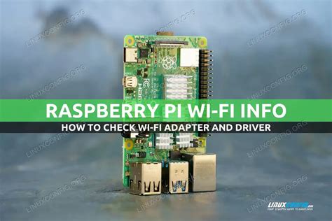 How to check Wi-Fi adapter and driver on Raspberry Pi. 