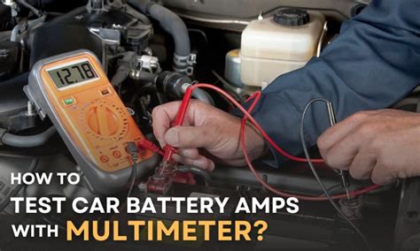How to check amps in battery
