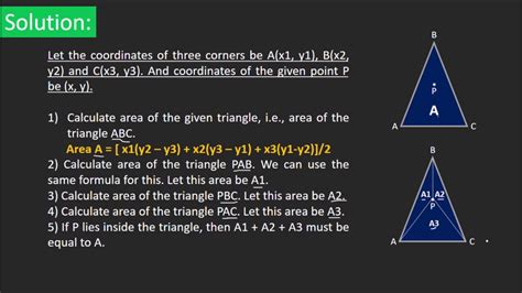 How to check if a point is inside a triangle.  The simplest way to determine ...