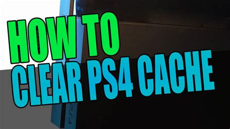 How to clear cache on ps4. .  Improve your gaming experience by clearing the cache on you...