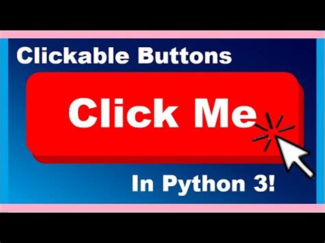 How to code a clickable button in python - GrabThisCode.com