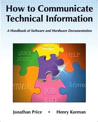 How to communicate technical information a handbook of software and hardware documentation. - Die fiktion des begreifens und das begreifen der fiktion.