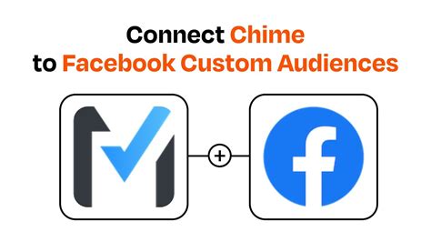 How to connect Chime to Facebook Custom Audiences - YouTube