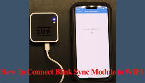 How to connect blink sync module to new wifi. .  <a href=https://1cbo.buh...