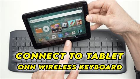 How to connect onn wireless keyboard to tablet.  The pairing process i...