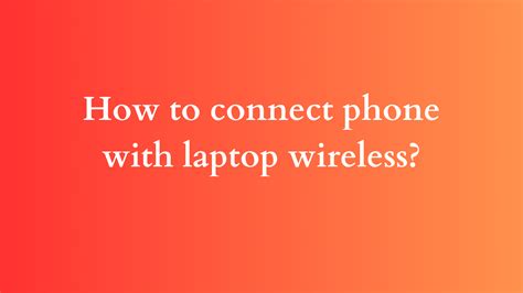How to connect phone with laptop wireless display.  Step-by-step guide for...