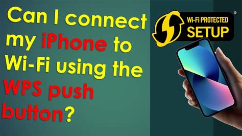 How to connect wifi wps in iphone