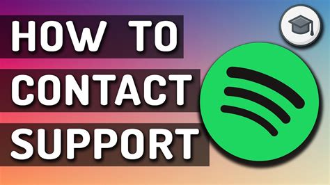 How to contact spotify. Hey @HS33-SPOTIFY, welcome to the Spotify Community! The easiest way to contact Spotify support is by messaging SpotifyCares on Facebook or Twitter. You can also use the online contact form on this website if you would prefer to communicate by email. They usually respond within 48 hours. 