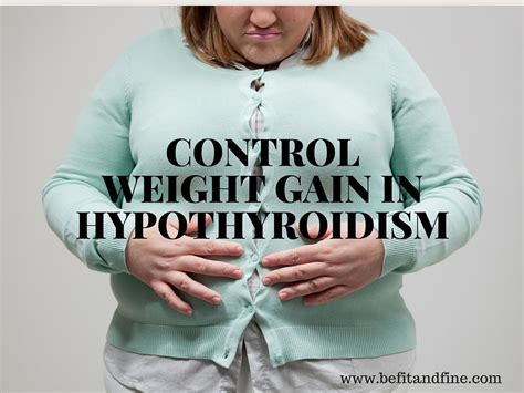 How to control weight gain in hypothyroidism